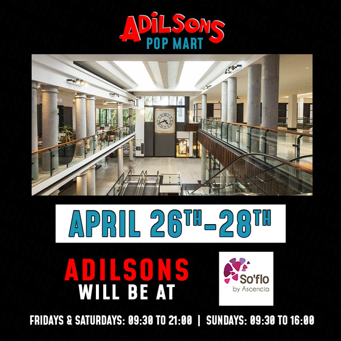 Adilsons Pop Mart So'Flo April