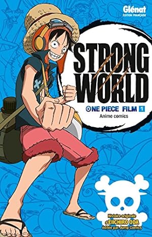 One Piece Strong World Vol 1 Manga French