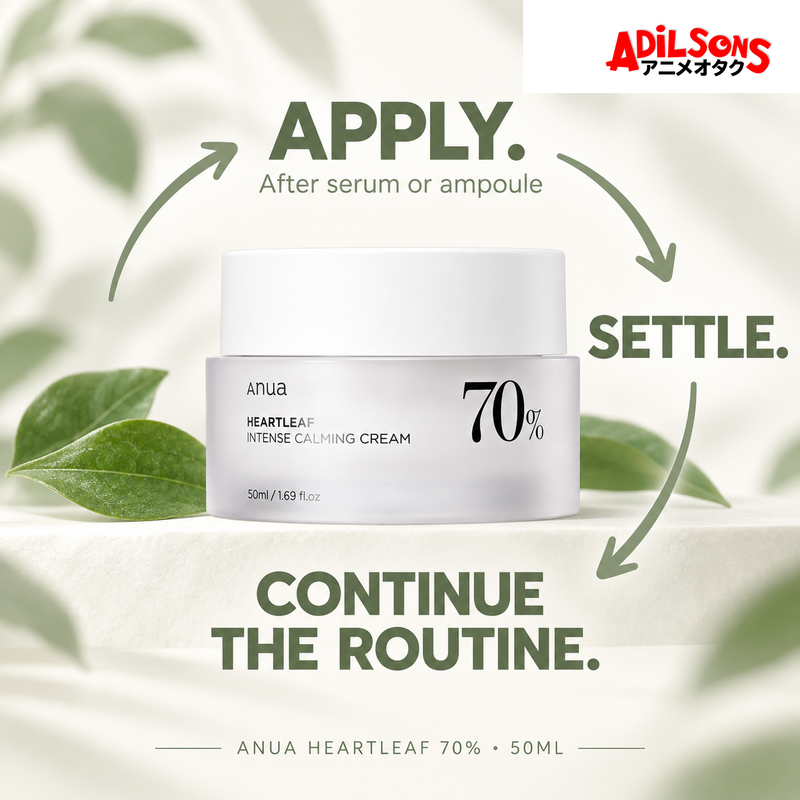 Anua Heartleaf 70% Intense Calming Cream 50ml ad: Apply. Settle. Continue The Routine.