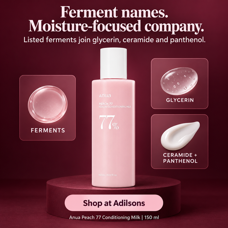 Anua Peach 77 Niacin Conditioning Milk formula story ad — ferments, glycerin, ceramide and panthenol