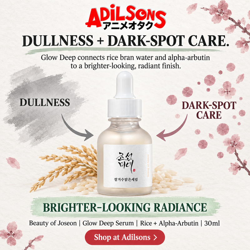 Beauty of Joseon Glow Deep Serum Rice + Alpha-Arbutin 30ml Adilsons creative 02: DULLNESS + DARK-SPOT CARE.