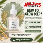 Beauty of Joseon Glow Deep Serum Rice + Alpha-Arbutin 30ml Adilsons creative 08: NEW TO GLOW DEEP?