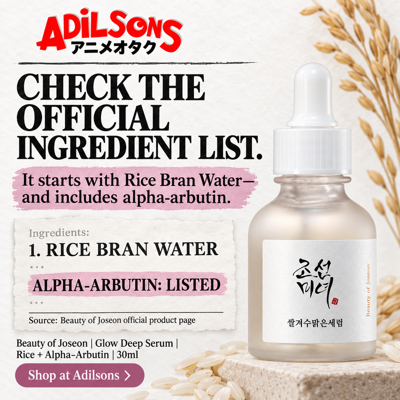 Beauty of Joseon Glow Deep Serum Rice + Alpha-Arbutin 30ml Adilsons creative 11: CHECK THE OFFICIAL INGREDIENT LIST.
