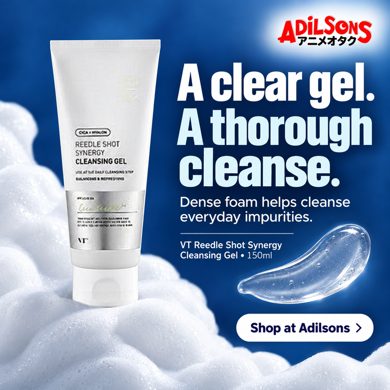 Adilsons Beauty ad for VT Reedle Shot Synergy Cleansing Gel150ml: A clear gel. A thorough cleanse.