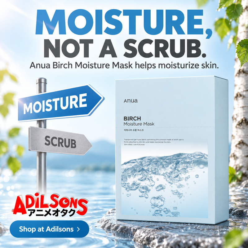 Anua Birch Moisture Mask box: MOISTURE, NOT A SCRUB.