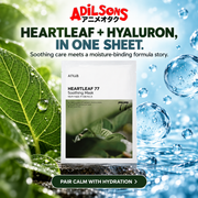 Adilsons creative for Anua Heartleaf 77 Soothing Mask 25ml: HEARTLEAF + HYALURON, IN ONE SHEET.