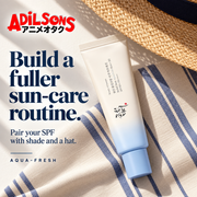 Adilsons creative 20: Build a fuller sun-care routine.