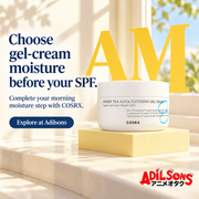 Adilsons creative 17: Choose gel-cream moisture before your SPF.