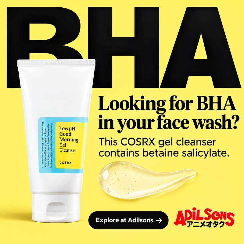 Adilsons creative 10: Looking for BHA in your face wash?