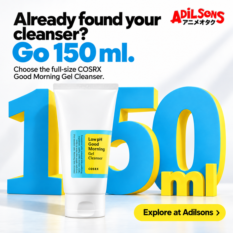 Adilsons creative 12: Already found your cleanser? Go 150 ml.