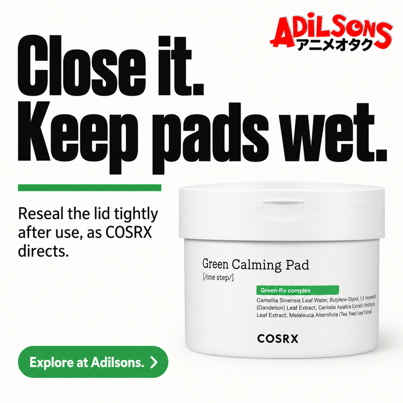 Adilsons creative 15: Close it. Keep pads wet.