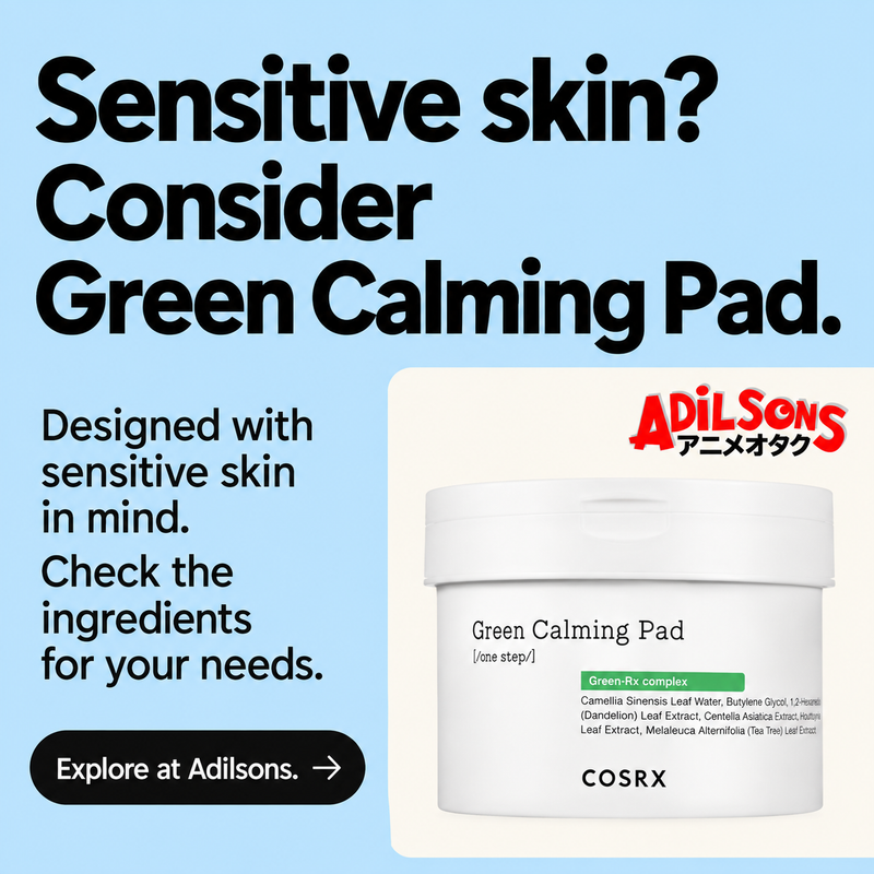 Adilsons creative 16: Sensitive skin? Consider Green Calming Pad.