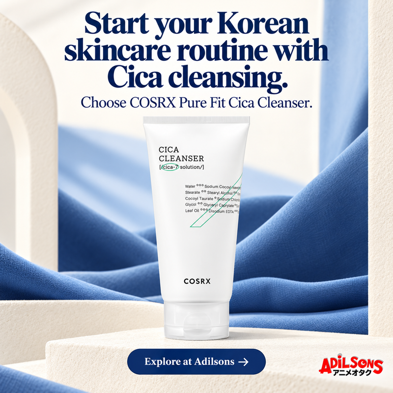 Adilsons creative 19: Start your Korean skincare routine with Cica cleansing.