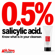 COSRX Salicylic Acid Daily Gentle Cleanser 150ml — 0.5% salicylic acid. Clearly stated.