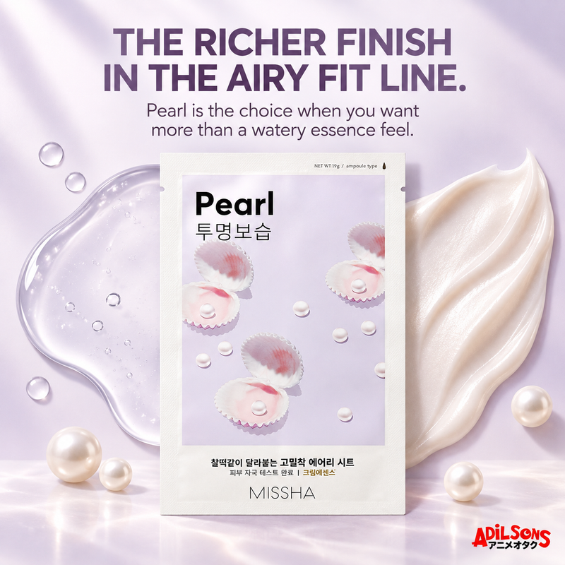 MISSHA Airy Fit Sheet Mask Pearl — THE RICHER FINISH IN THE AIRY FIT LINE. Pearl is the choice when you want more than a watery essence feel.