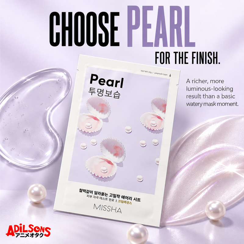 MISSHA Airy Fit Sheet Mask Pearl — CHOOSE PEARL FOR THE FINISH. A richer, more luminous-looking result than a basic watery mask moment.