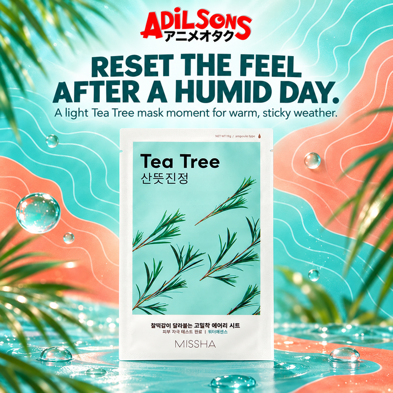 MISSHA Airy Fit Sheet Mask Tea Tree — RESET THE FEEL AFTER A HUMID DAY. A light Tea Tree mask moment for warm, sticky weather.