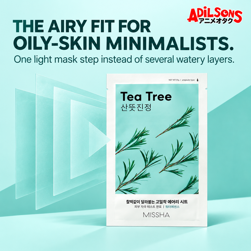 MISSHA Airy Fit Sheet Mask Tea Tree — THE AIRY FIT FOR OILY-SKIN MINIMALISTS. One light mask step instead of several watery layers.