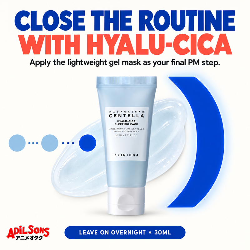 Close the routine with Hyalu-Cica as the final PM step.