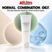 NORMAL. COMBINATION. OILY. One gel cleanser listed for three routine types.