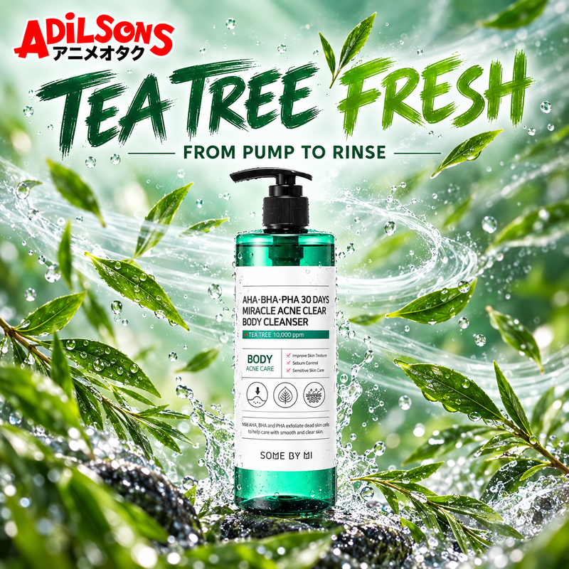 Adilsons Beauty SOME BY MI body cleanser ad: TEA TREE FRESH — FROM PUMP TO RINSE