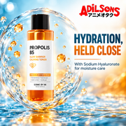 Adilsons ad for SOME BY MI Propolis B5 Glow Barrier Calming Toner 150ml: HYDRATION, HELD CLOSE