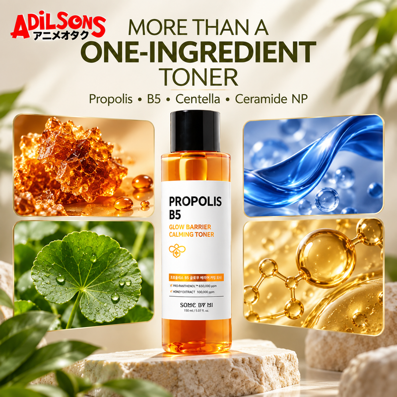 Adilsons ad for SOME BY MI Propolis B5 Glow Barrier Calming Toner 150ml: MORE THAN A ONE-INGREDIENT TONER