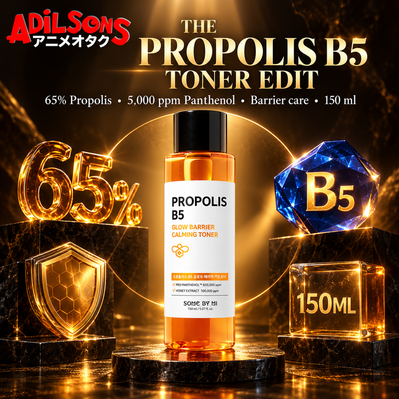 Adilsons ad for SOME BY MI Propolis B5 Glow Barrier Calming Toner 150ml: THE PROPOLIS B5 TONER EDIT