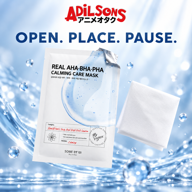 Adilsons Beauty SOME BY MI AHA-BHA-PHA mask ad: OPEN. PLACE. PAUSE.