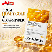 SOME BY MI Real Honey Luminous Care Mask 20g creative 14: FROM HONEY-GOLD TO GLOW-MINDED.