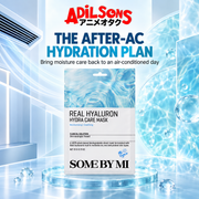 Adilsons ad for SOME BY MI Real Hyaluron Hydra Care Mask 20g: THE AFTER-AC HYDRATION PLAN