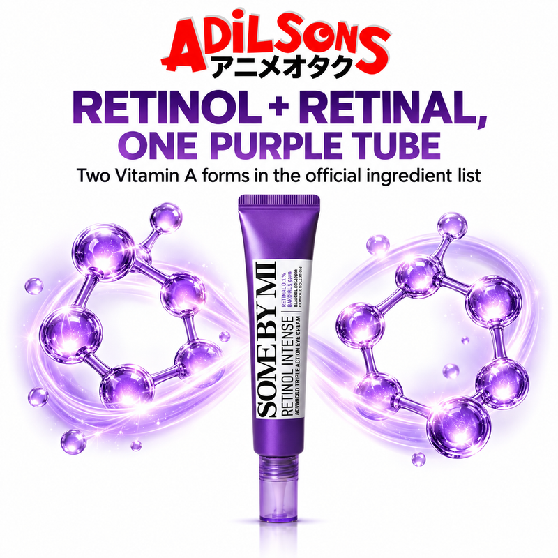 Adilsons ad for SOME BY MI Retinol Intense Advanced Triple Action Eye Cream 30ml: RETINOL + RETINAL, ONE PURPLE TUBE