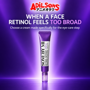 Adilsons ad for SOME BY MI Retinol Intense Advanced Triple Action Eye Cream 30ml: WHEN A FACE RETINOL FEELS TOO BROAD