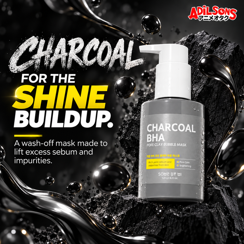 SOME BY MI Charcoal BHA Pore Clay Bubble Mask creative 3: CHARCOAL FOR THE SHINE BUILDUP.