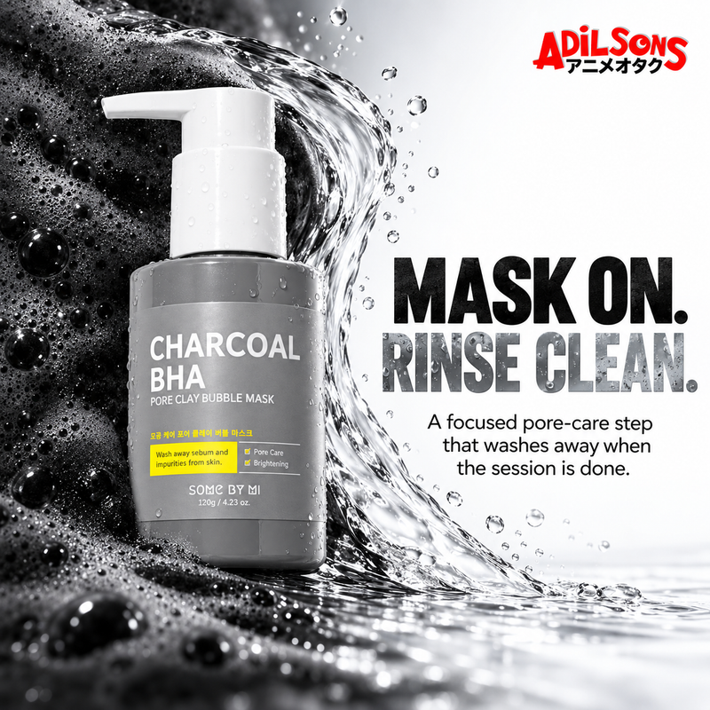 SOME BY MI Charcoal BHA Pore Clay Bubble Mask creative 7: MASK ON. RINSE CLEAN.