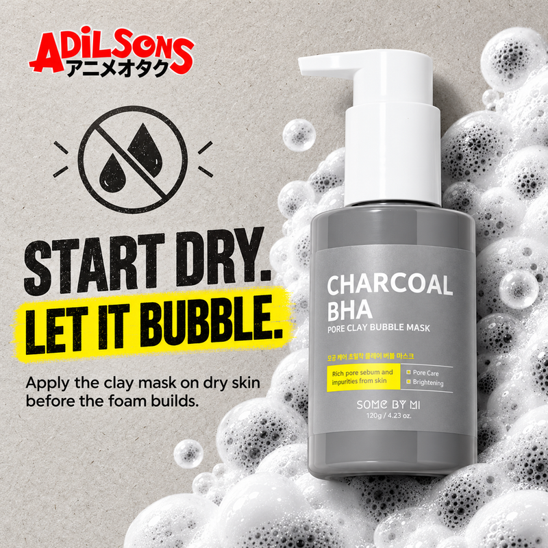 SOME BY MI Charcoal BHA Pore Clay Bubble Mask creative 11: START DRY. LET IT BUBBLE.