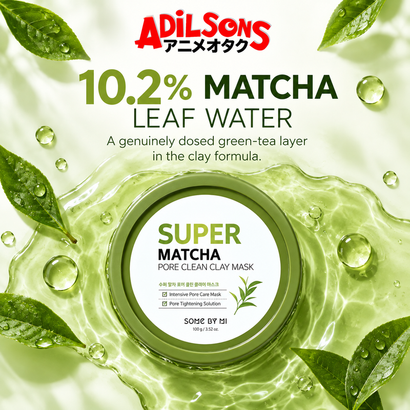 Adilsons Beauty SOME BY MI Super Matcha Pore Clean Clay Mask ad: 10.2% MATCHA LEAF WATER / A genuinely dosed green-tea layer in the clay formula.