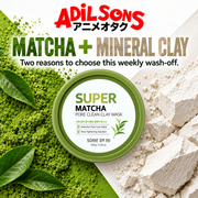 Adilsons Beauty SOME BY MI Super Matcha Pore Clean Clay Mask ad: MATCHA + MINERAL CLAY / Two reasons to choose this weekly wash-off.
