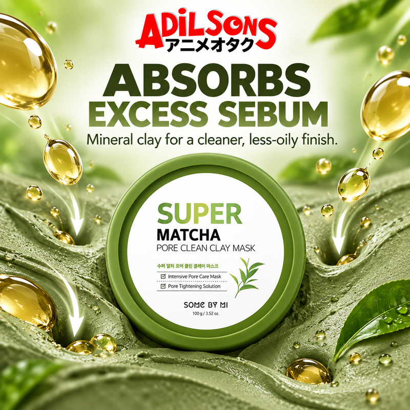 Adilsons Beauty SOME BY MI Super Matcha Pore Clean Clay Mask ad: ABSORBS EXCESS SEBUM / Mineral clay for a cleaner, less-oily finish.