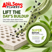 Adilsons Beauty SOME BY MI Super Matcha Pore Clean Clay Mask ad: LIFT THE DAY’S BUILDUP / Clay helps draw debris from the pore surface, then rinses away.