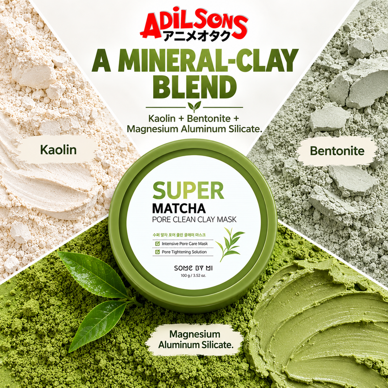 Adilsons Beauty SOME BY MI Super Matcha Pore Clean Clay Mask ad: A MINERAL-CLAY BLEND / Kaolin + Bentonite + Magnesium Aluminum Silicate.
