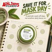 Adilsons Beauty SOME BY MI Super Matcha Pore Clean Clay Mask ad: SAVE IT FOR MASK DAY / A periodic wash-off step, not another daily leave-on.
