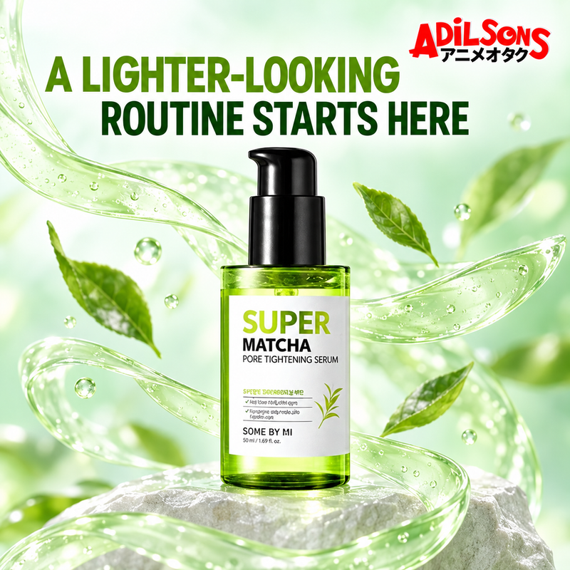 Adilsons creative for SOME BY MI Super Matcha Pore Tightening Serum 50ml — A LIGHTER-LOOKING ROUTINE STARTS HERE