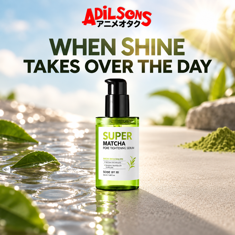 Adilsons creative for SOME BY MI Super Matcha Pore Tightening Serum 50ml — WHEN SHINE TAKES OVER THE DAY