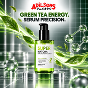 Adilsons creative for SOME BY MI Super Matcha Pore Tightening Serum 50ml — GREEN TEA ENERGY. SERUM PRECISION.