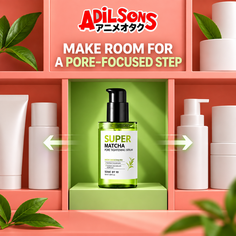 Adilsons creative for SOME BY MI Super Matcha Pore Tightening Serum 50ml — MAKE ROOM FOR A PORE-FOCUSED STEP