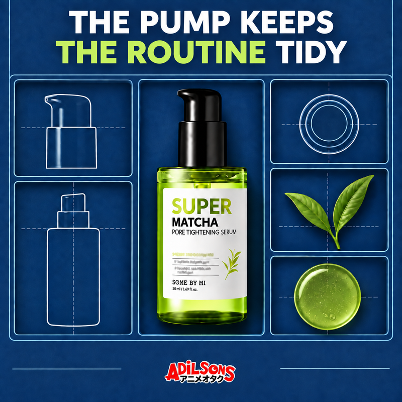 Adilsons creative for SOME BY MI Super Matcha Pore Tightening Serum 50ml — THE PUMP KEEPS THE ROUTINE TIDY