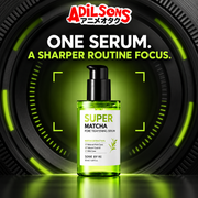 Adilsons creative for SOME BY MI Super Matcha Pore Tightening Serum 50ml — ONE SERUM. A SHARPER ROUTINE FOCUS.