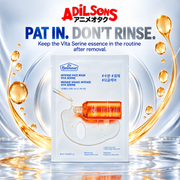 Adilsons Beauty Dr.Belmeur Vita Serine mask ad: PAT IN. DON’T RINSE. / Keep the Vita Serine essence in the routine after removal.