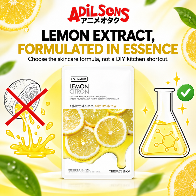 Adilsons Beauty The Face Shop Real Nature Lemon mask ad: LEMON EXTRACT, FORMULATED IN ESSENCE / Choose the skincare formula, not a DIY kitchen shortcut.